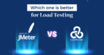 JMeter vs LoadRunner: Which Performance Testing Tool is Better?