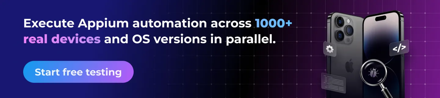 Execute-Appium-automation-across-1000-real-device-Appium_-CTA.webp