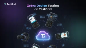 Testing Zebra Device case study TestGrid