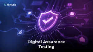 Digital Assurance Testing