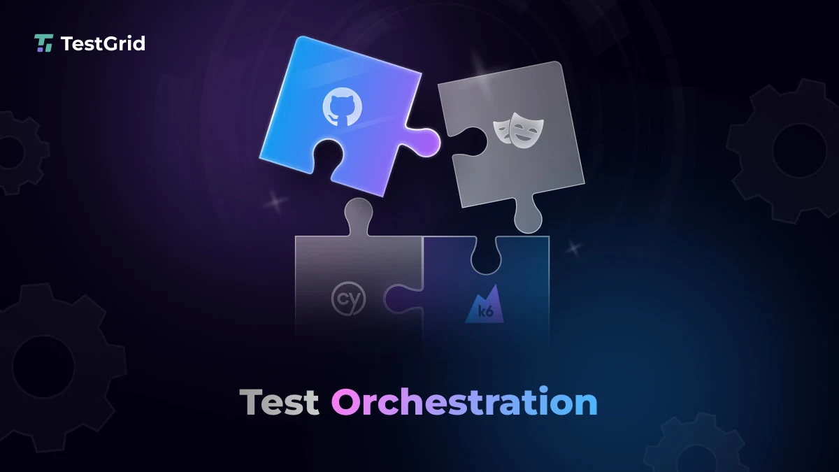 Test Orchestration