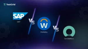 sap vs servicenow vs workday testing