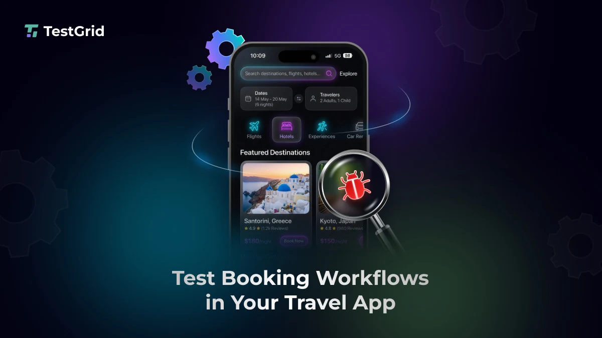 testing booking workflows in your travel app