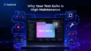 Why Your Test Suite Is High Maintenance